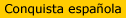 Conqu�te espagnole